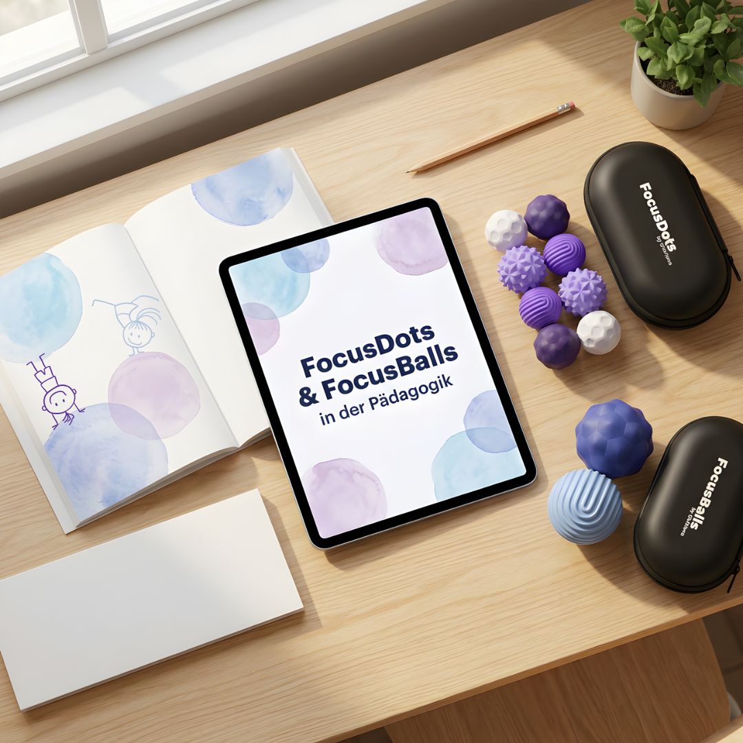 FocusDots & Focusballs in der Pädagogik